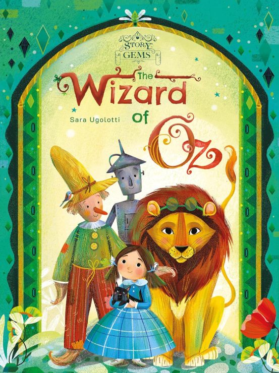 The Wizard of Oz — Clavis Publishing | We Make Children's Dreams